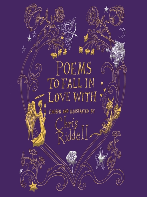 Title details for Poems to Fall in Love With by Chris Riddell - Wait list
